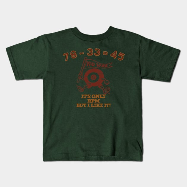 78-33=45rpm Kids T-Shirt by Shockin' Steve